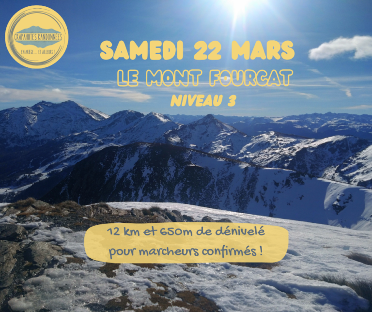 présentation sortie 22 mars au mont fourcat